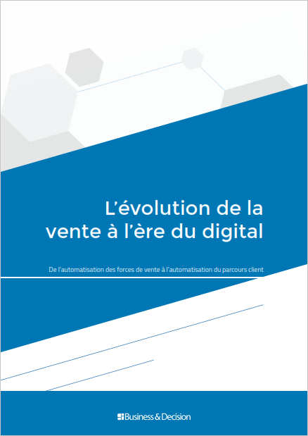 Livre blanc - L'évolution de la vente à l'ère du digital