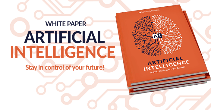 Artificial Intelligence Whitepaper BUSINESS DECISION